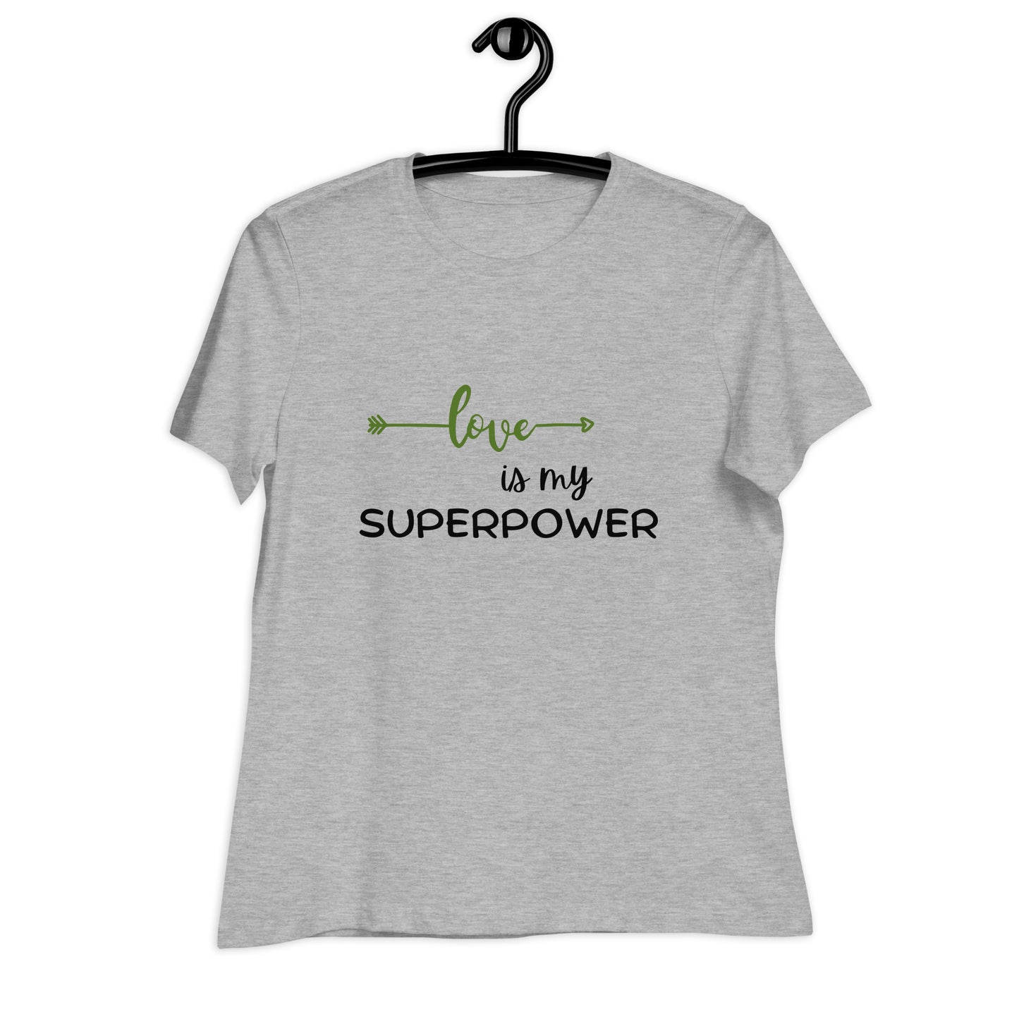 Love is my Superpower Women's Relaxed T-Shirt